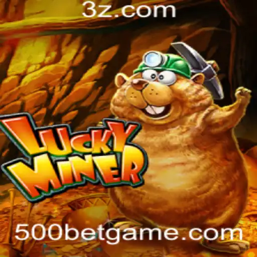 Descubra o Mundo Empolgante de LuckyMiner com 500bet
